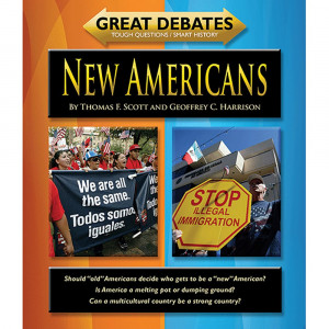 Great Debates: New Americans - NW-9781603576055 | Norwood House Press | Government
