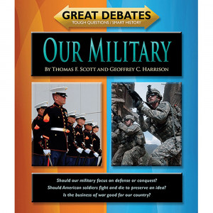 Great Debates: Our Military - NW-9781603576062 | Norwood House Press | Government