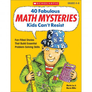 40 Fabulous Math Mysteries Kids Can't Resist - SC-0439175402 | Scholastic Teaching Resources | Activity Books