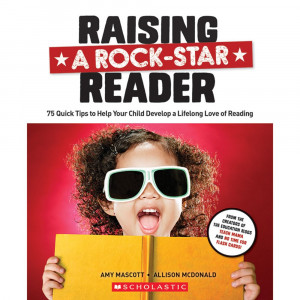 Raising a Rock-Star Reader - SC-580617 | Scholastic Teaching Resources | Reading Skills