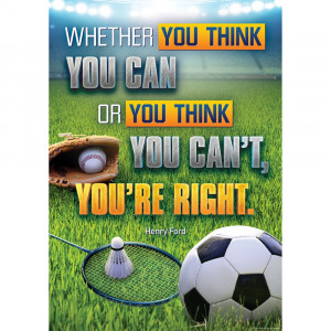 Whether You Think You Can or You Think You Can't, You're Right Positive Poster, 13-3/8 x 19" - TCR7954 | Teacher Created Resources | Classroom Theme"