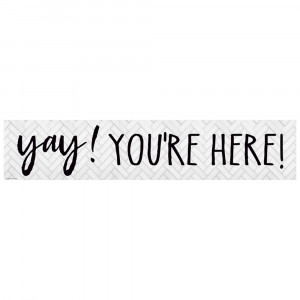 Modern Farmhouse Yay! You're Here! Banner - TCR8510 | Teacher Created Resources | Banners