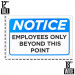 Employees Only Sign 18" x 12"