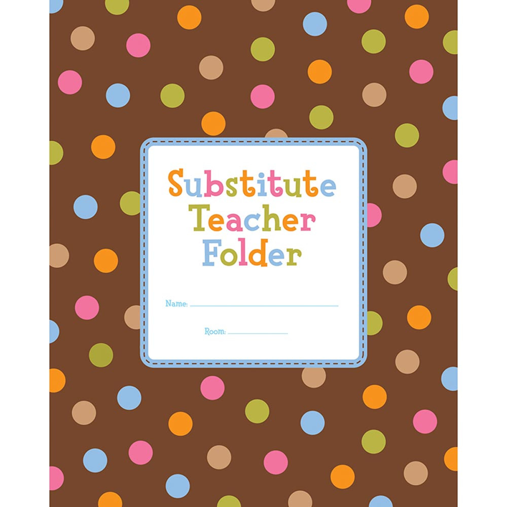 dots-on-chocolate-substitute-teacher-folder-ctp1721-creative