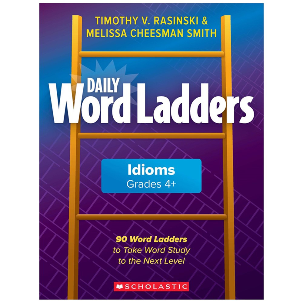 daily-word-ladders-idioms-grades-4-6-sc-863025-scholastic