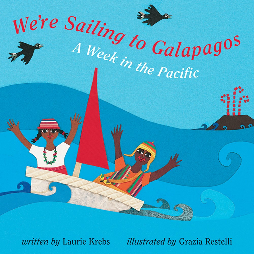BBK9781846861024 - We Sailing To Galapagos A Week In The Pacific in Classroom Favorites