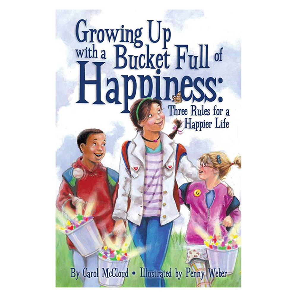BUC9781933916576 - Growing Up W Bucket Happiness Three Rules Happier Life in General