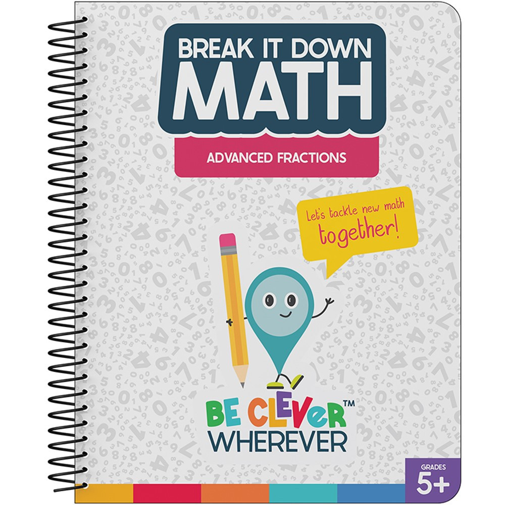 Break It Down Advanced Fractions Resource Book - CD-105044 | Carson Dellosa Education | Activity Books