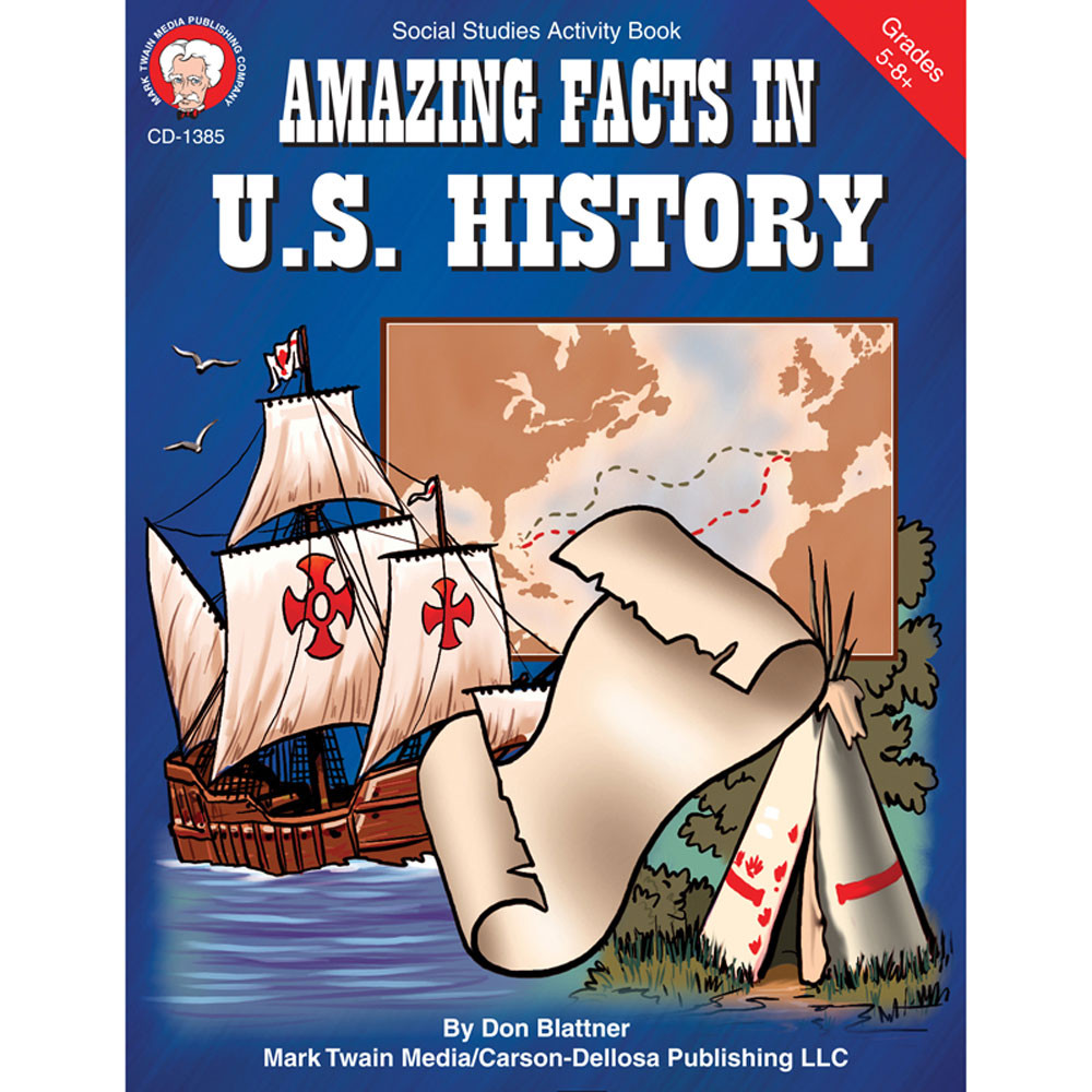 CD-1385 - Amazing Facts In Us History Gr 5-8& Up in History