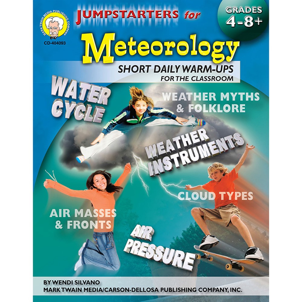 Jumpstarters for Meteorology, Grades 4 - 12 - CD-404093 | Carson Dellosa