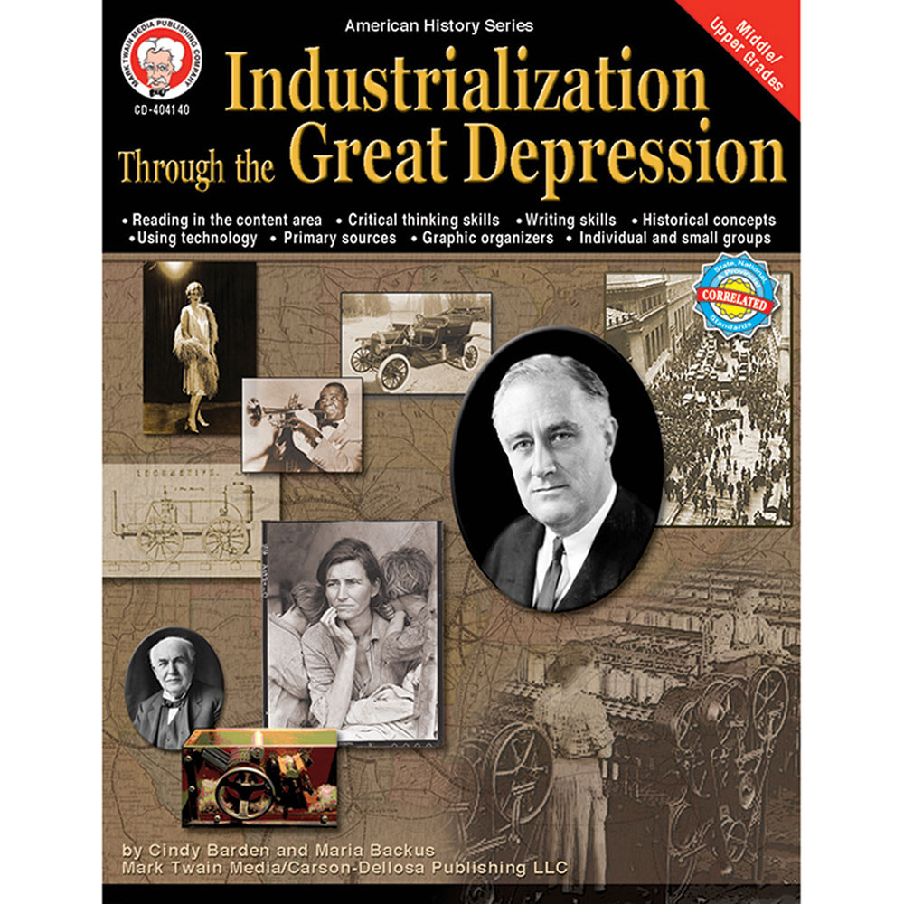 CD-404140 - Industrialization Through The Great Depression in History