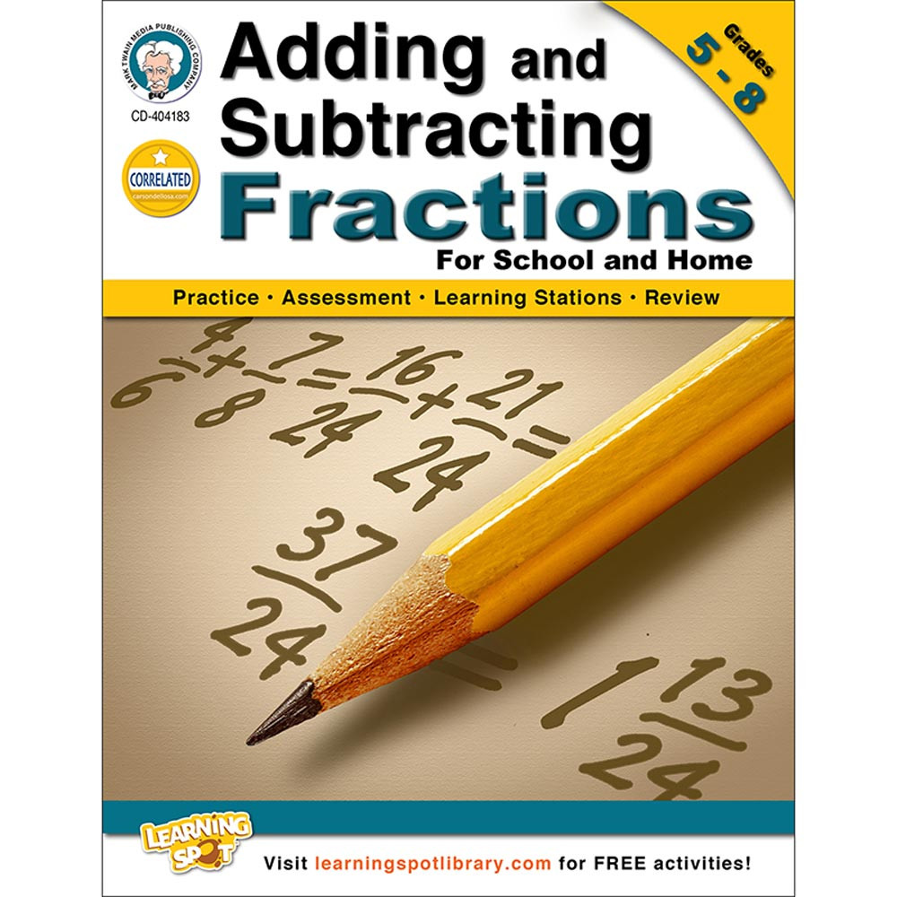 CD-404183 - Adding And Subtracting Fractions Gr 5-8 in Fractions & Decimals