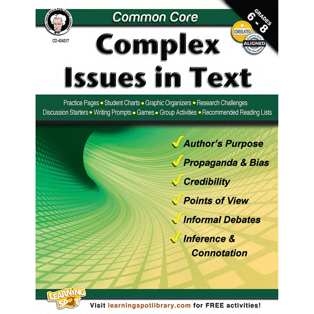 CD-404217 - Common Core Complex Issues In Text Book Gr 6-8 in Reading Skills