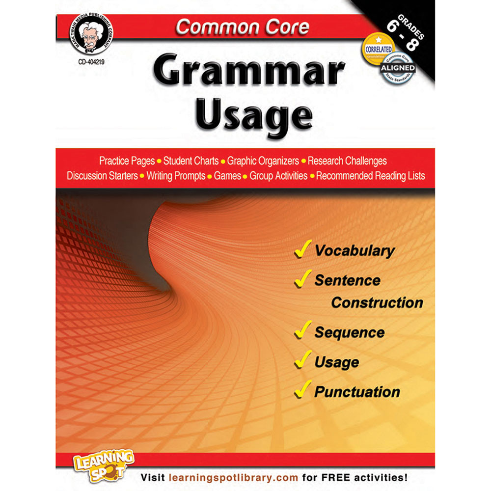 CD-404219 - Gr 6-8 Common Core Grammar Usage Book in Grammar Skills