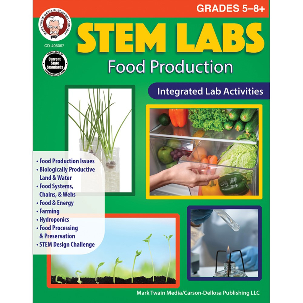 STEM Labs: Food Production Workbook, Grades 5-12 - CD-405067 | Carson Dellosa Education | Activity Books & Kits