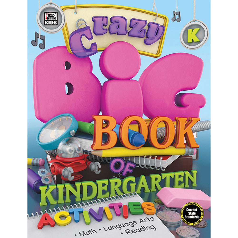 CD-704728 - Crazy Big Bk Gr K Activities K in Cross-curriculum Resources