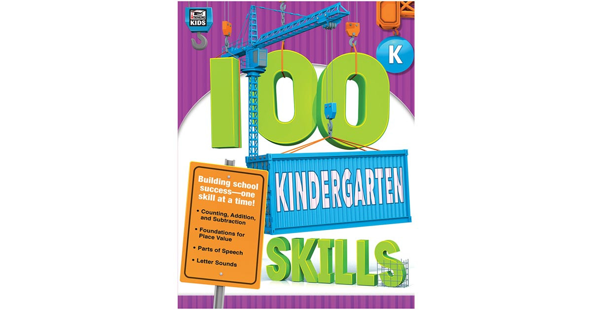 CD-704982 - 100 Kindergarten Skills in Skill Builders