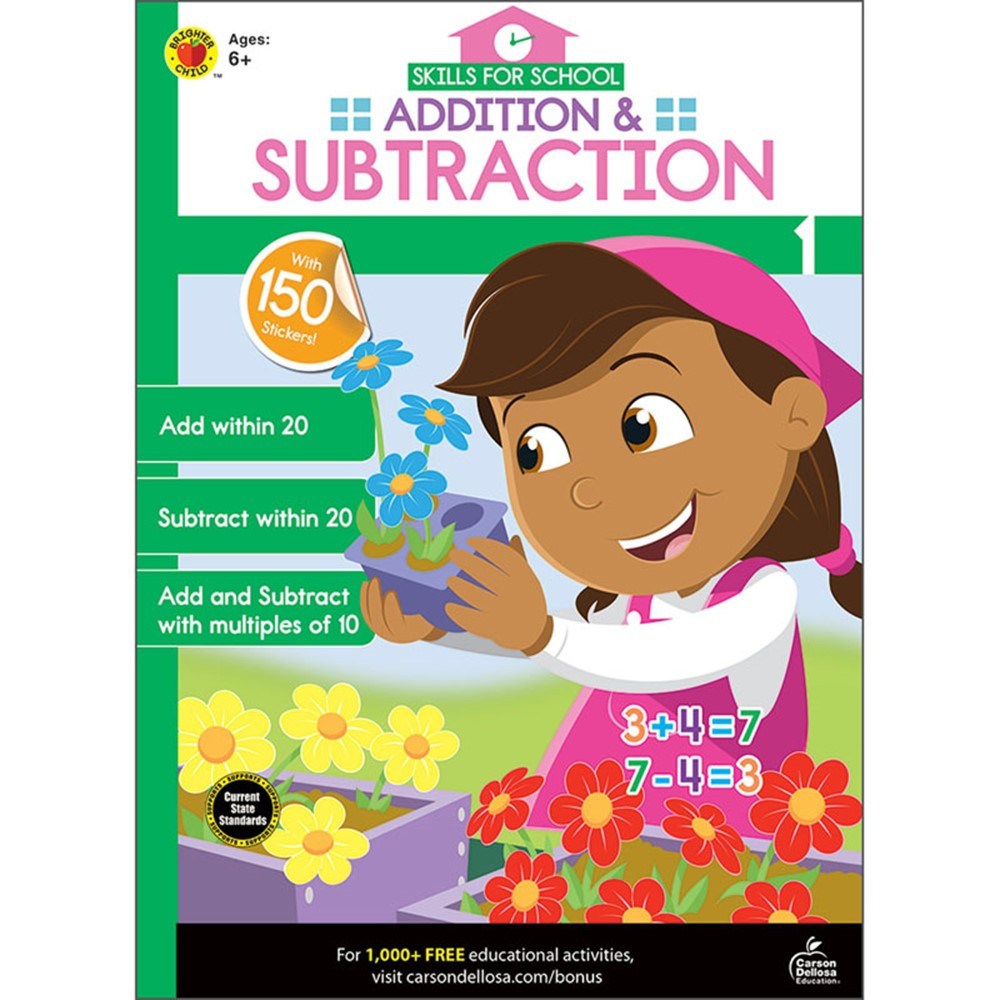 Skills for School Addition & Subtraction, Grade 1 - CD-705313 | Carson Dellosa Education | Addition & Subtraction