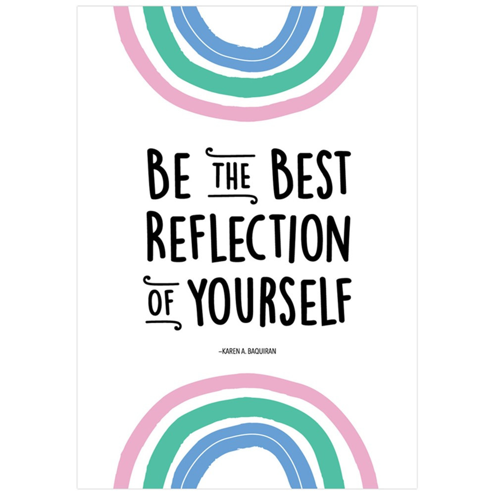 Be the best reflection of yourself Rainbow Doodles Inspire U Poster - CTP10434 | Creative Teaching Press | Motivational