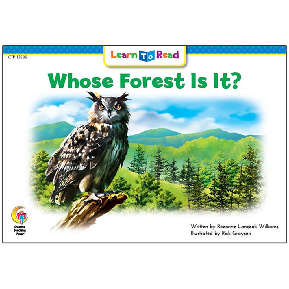 CTP13506 - Whose Forest Is It Learn To Read in Learn To Read Readers