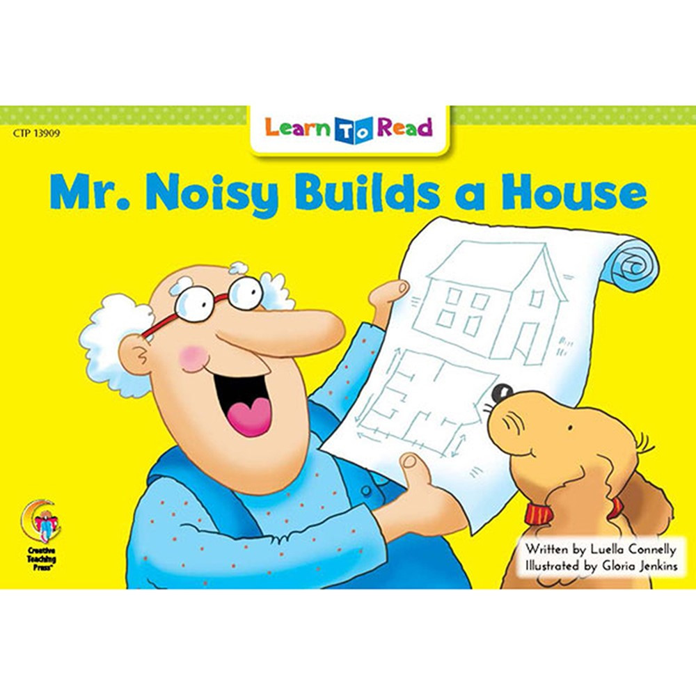 CTP13909 - Mr Noisy Builds A House Learn To Read in Learn To Read Readers