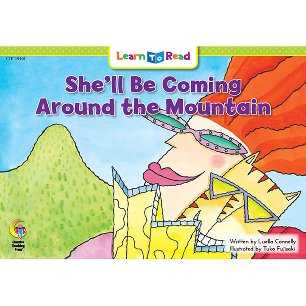 CTP14361 - Shell Be Coming Around The Mountain Learn To Read in Learn To Read Readers