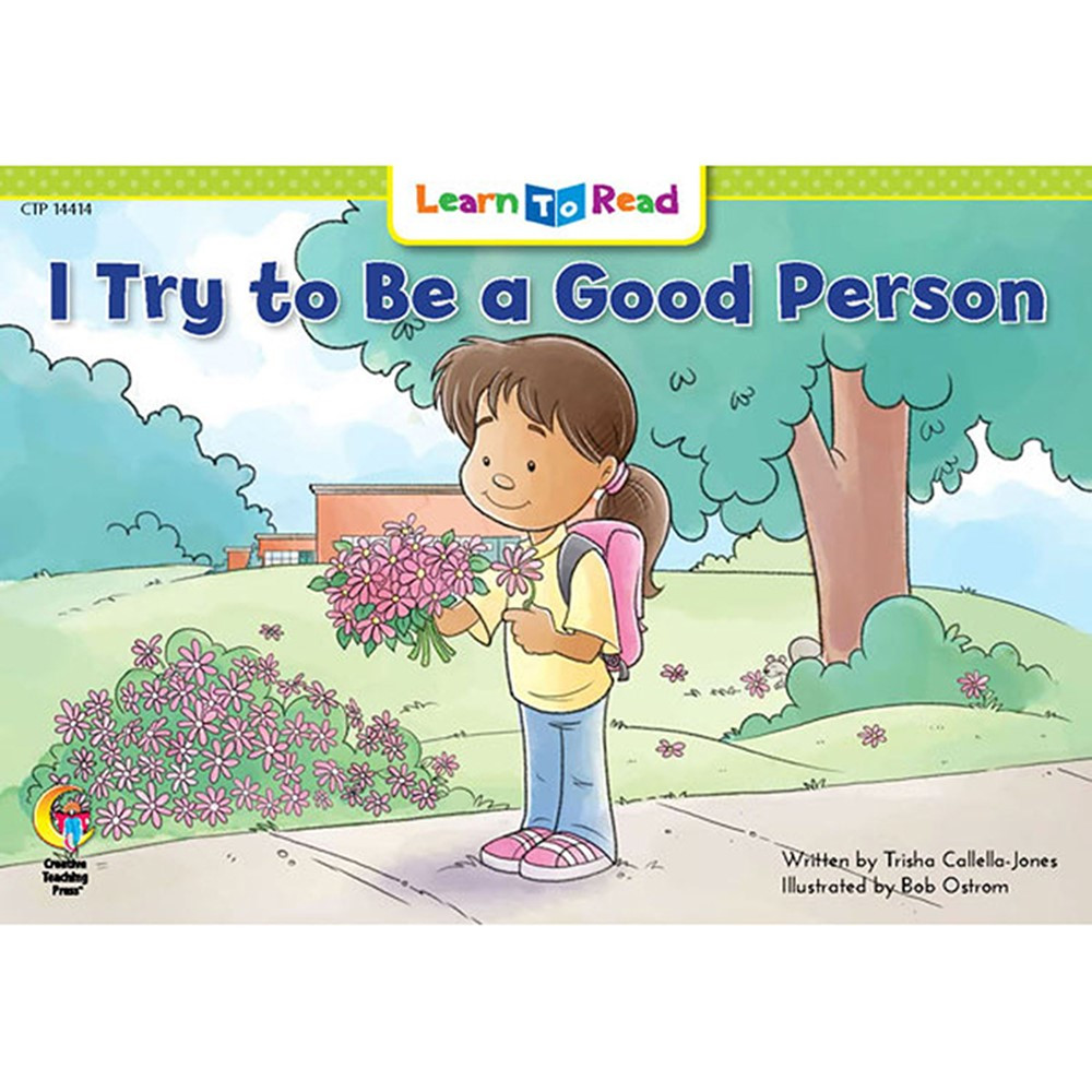CTP14414 - I Try To Be A Good Person Learn To Read in Learn To Read Readers