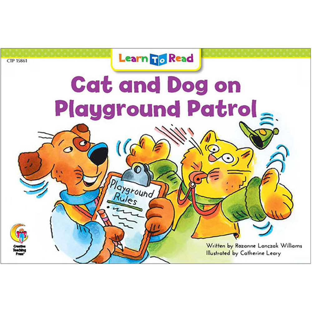 CTP15861 - Cat And Dog On Playground Patrol Learn To Read in Learn To Read Readers