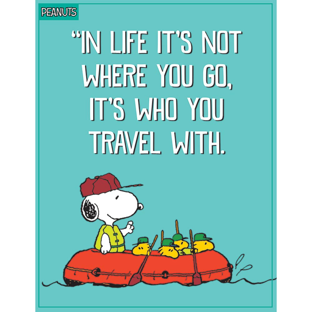 EU-837244 - Peanuts Who You Travel With Poster in Classroom Theme