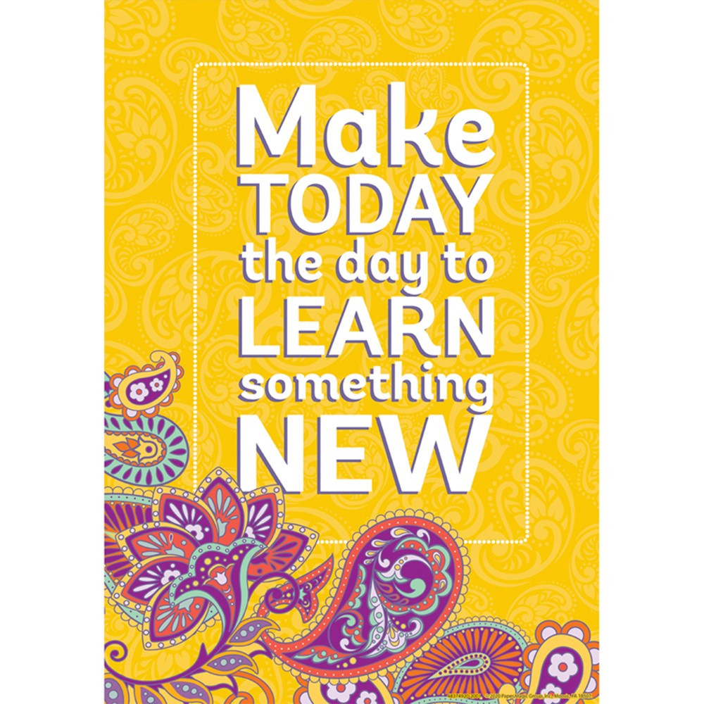 Positively Paisley Make Today the Day Posters, 13 x 19" - EU-837492 | Eureka | Motivational"