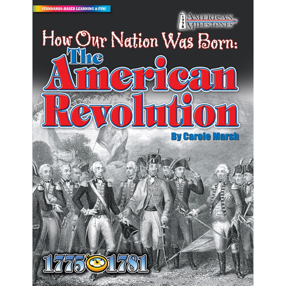 GAL0635023482 - How Our Nation Was Born The American Revolution in Social Studies