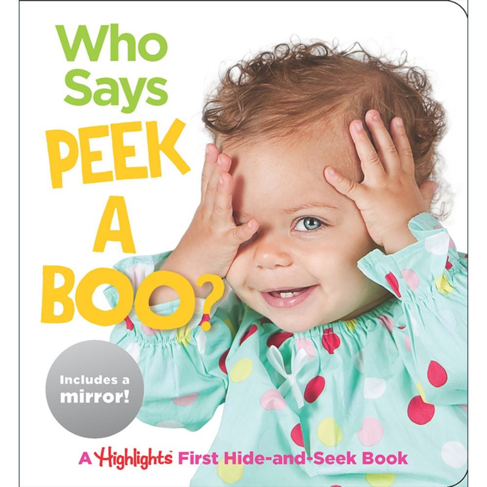 Baby Mirror Who Says Peekaboo? Board Book - HFC9781684379132 | Highlights For Children | Skill Builders
