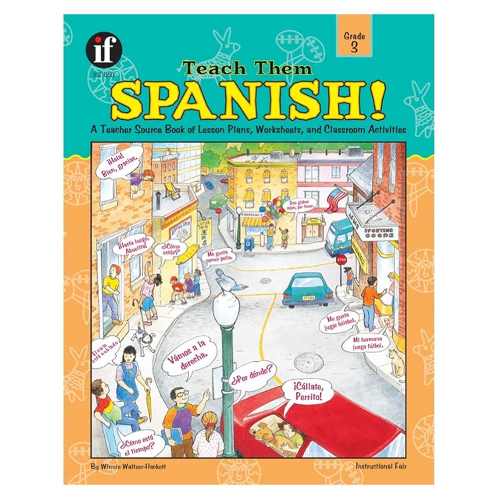 IF-21050 - Teach Them Spanish Gr 3 in Foreign Language