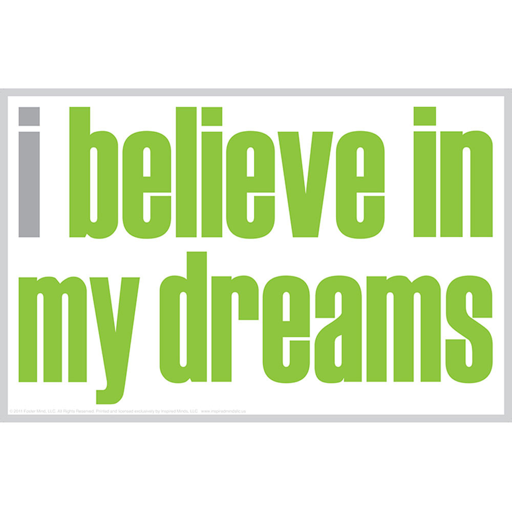 ISM0026P - I Believe In My Dreams Poster in Motivational