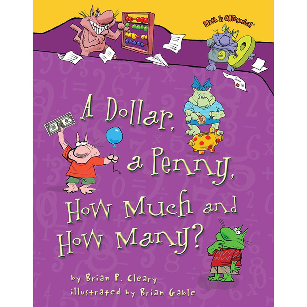 LPB146772629X - Math Is Categorical A Dollar A Penny How Much And How Many in Money