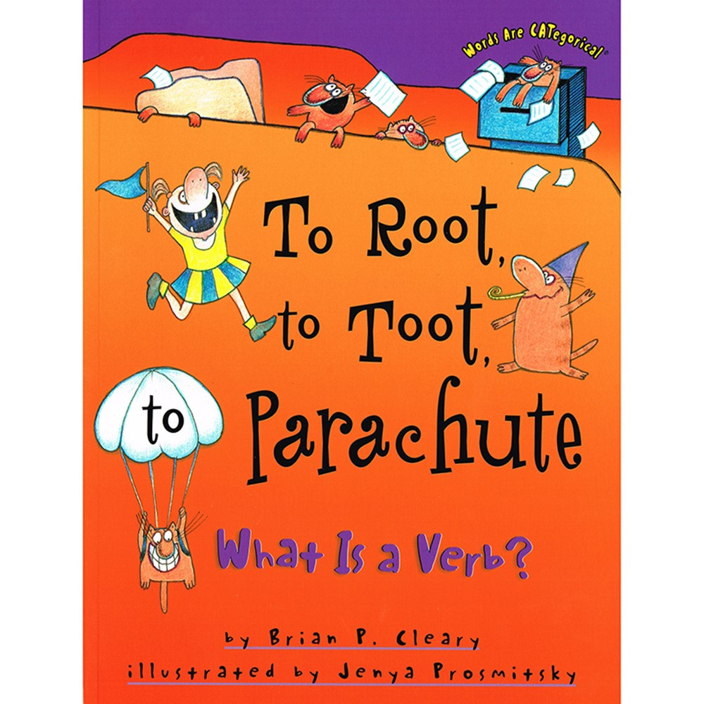 LPB1575054183 - To Root To Toot To Parachute What Is A Verb in Classroom Favorites