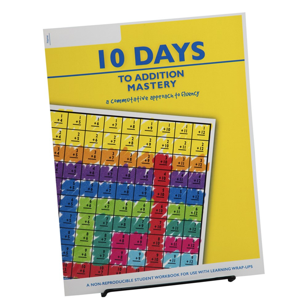 10 Days to Addition Mastery Student Workbook - LWU751 | Learning Wrap-Ups | Addition & Subtraction