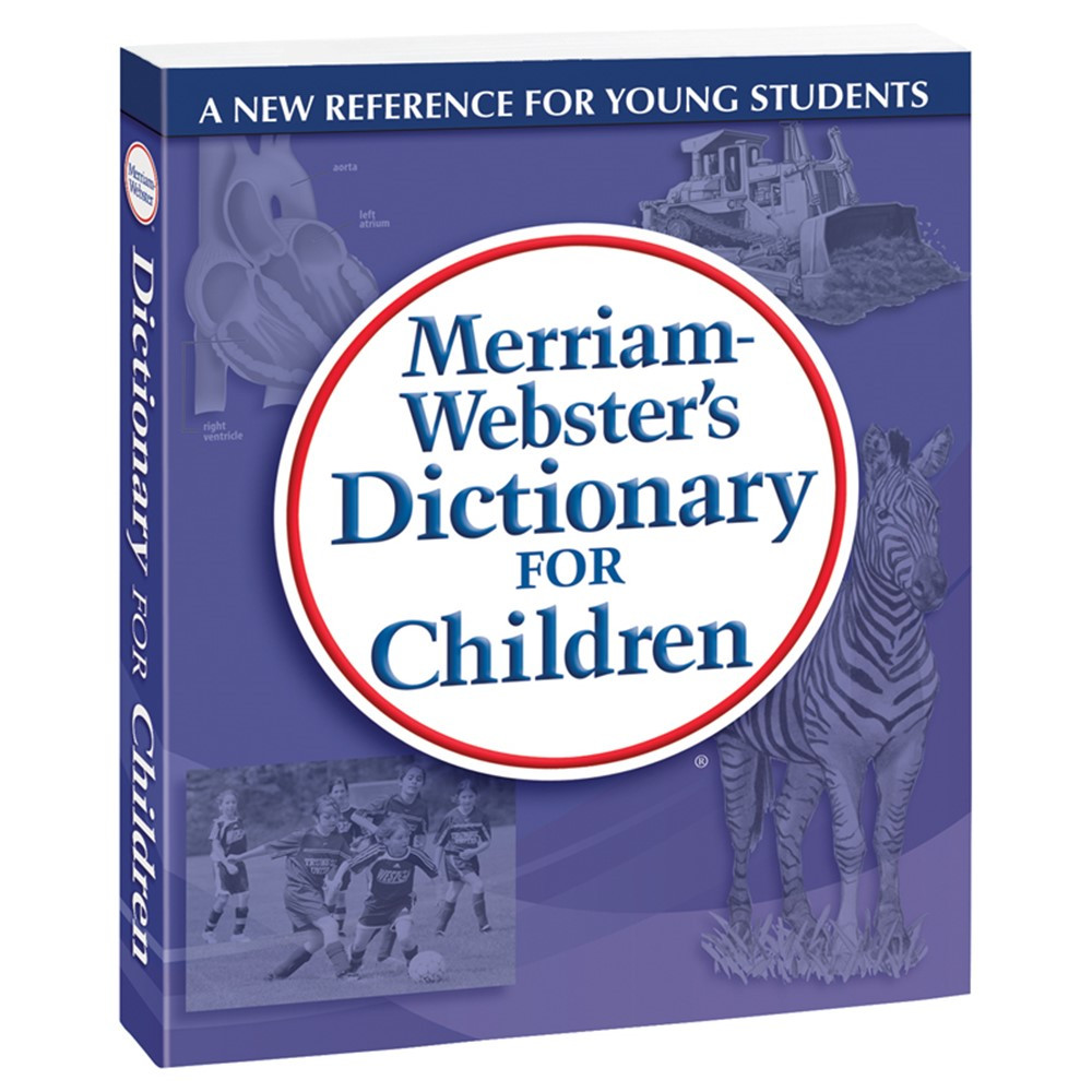 MW-7302 - Merriam Websters Dictionary For Children in Reference Books