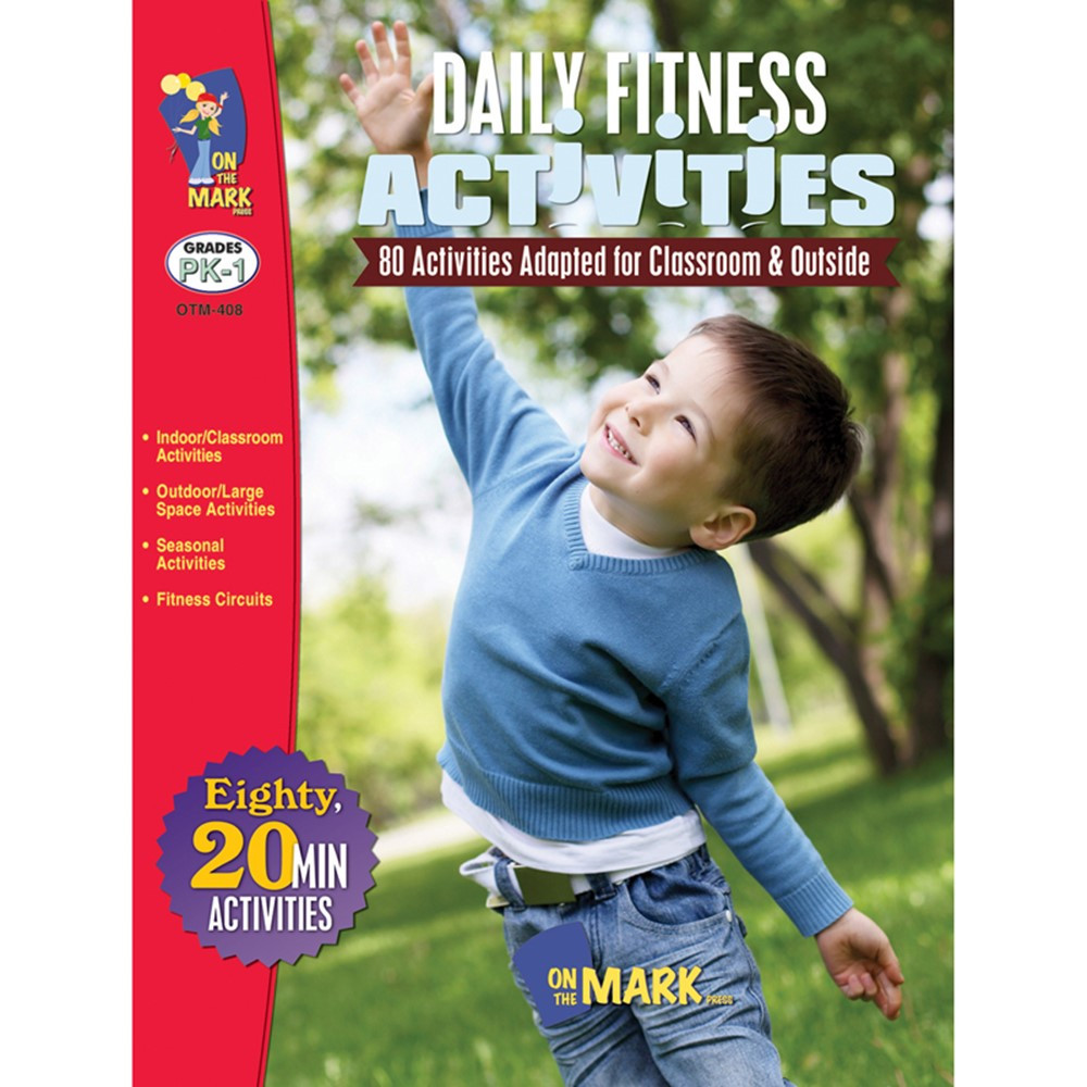 OTM408 - Daily Fitness Activities Gr K-1 in Physical Fitness