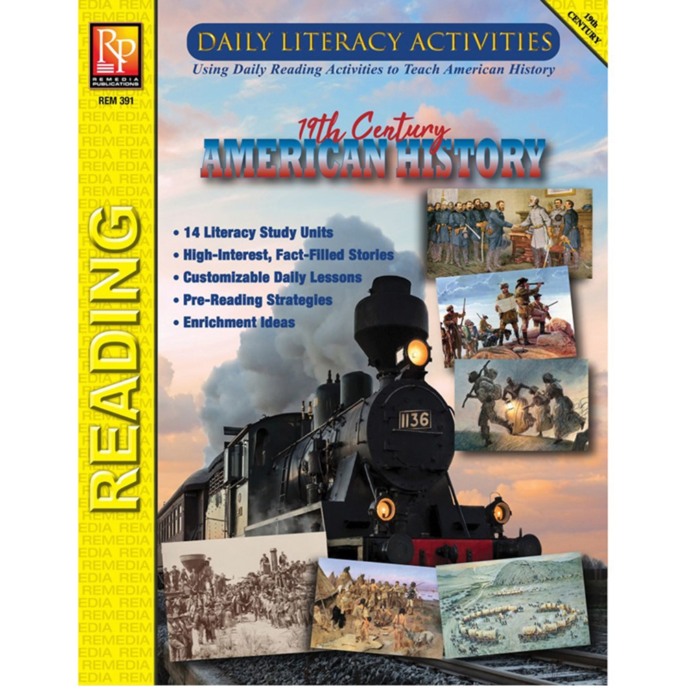 Daily Literacy Activities: 19th Century American History Reading - REM391 | Remedia Publications | History