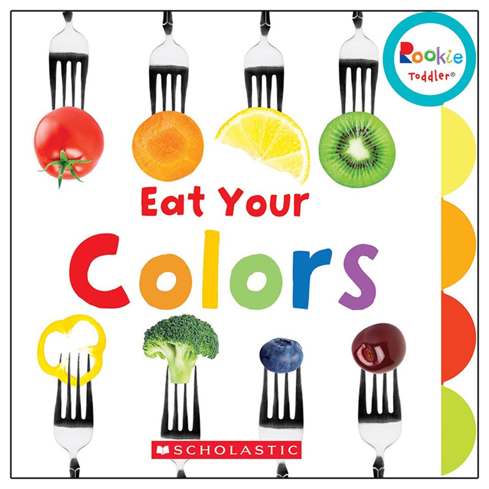 SC-652963 - Board Book Eat Your Colors Rookie Toddler in Classroom Favorites