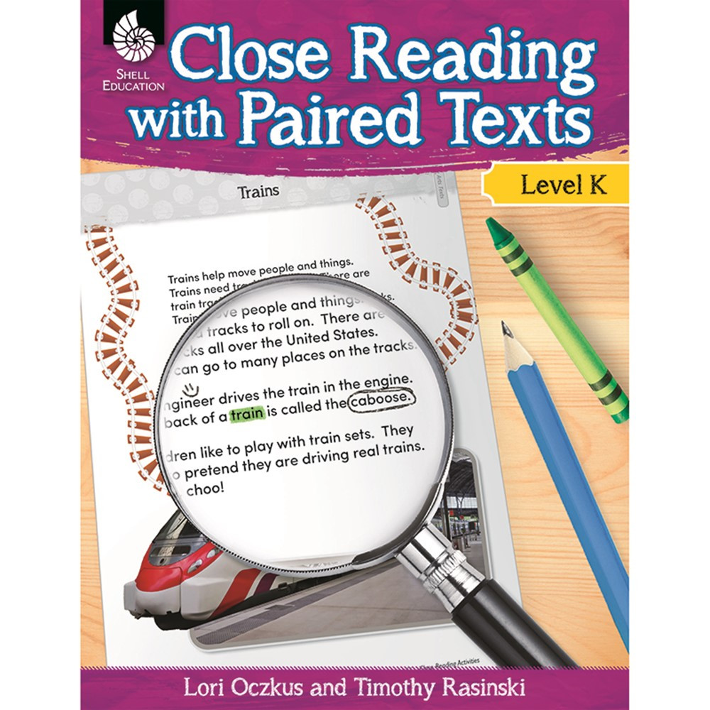 SEP51356 - Level K Close Reading With Paired Texts in Comprehension