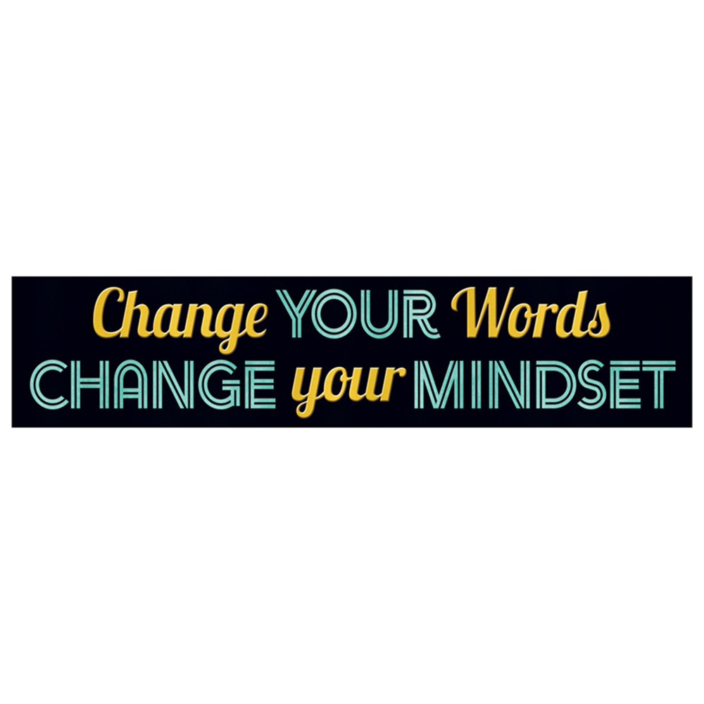 Change your words... Quotable Expressions Banner, 3' - T-25304 | Trend Enterprises Inc. | Banners