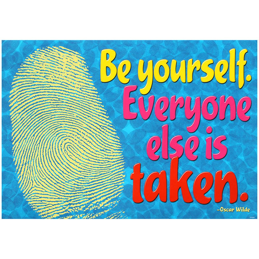 T-A67015 - Be Yourself Everyone Else in Motivational