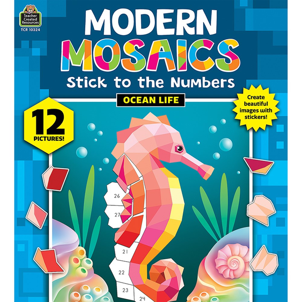Ocean Life Modern Mosaics Stick to the Numbers - TCR10324 | Teacher Created Resources | Art Activity Books
