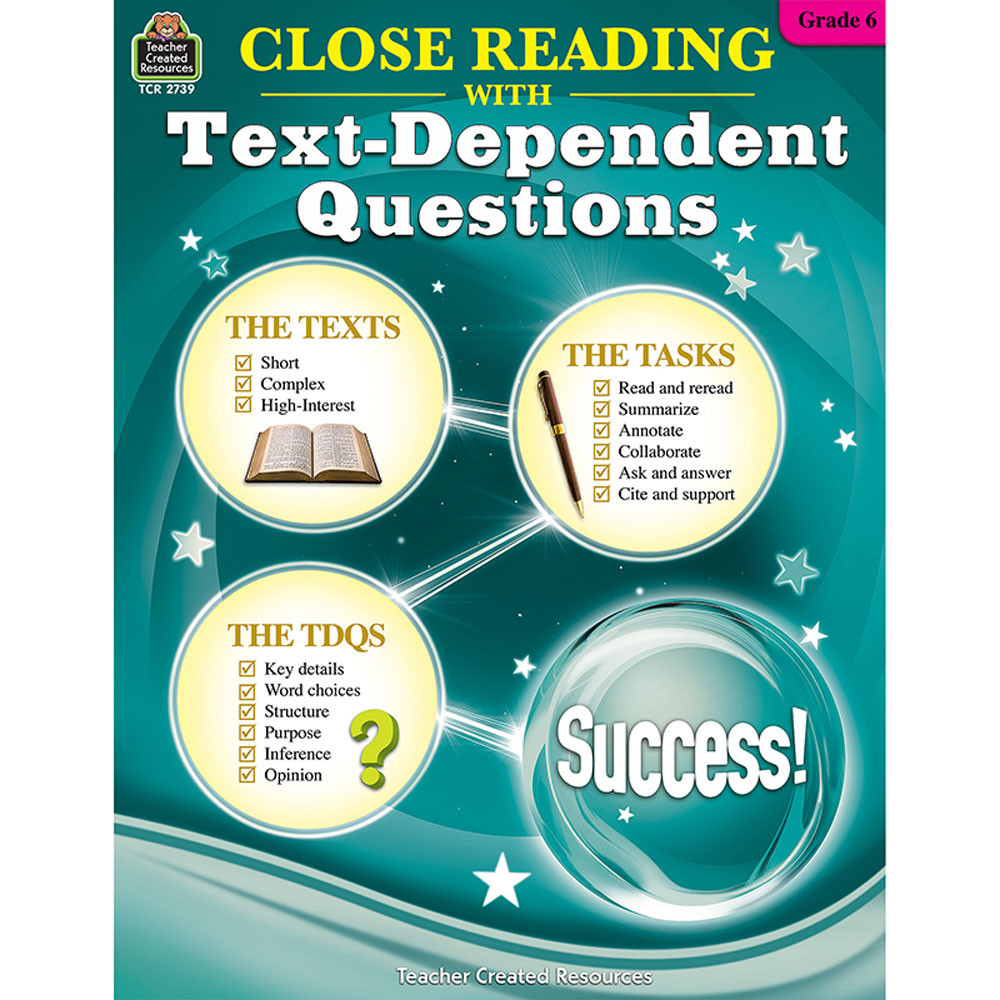 TCR2739 - Gr 6 Close Reading W/Text Questions in Comprehension