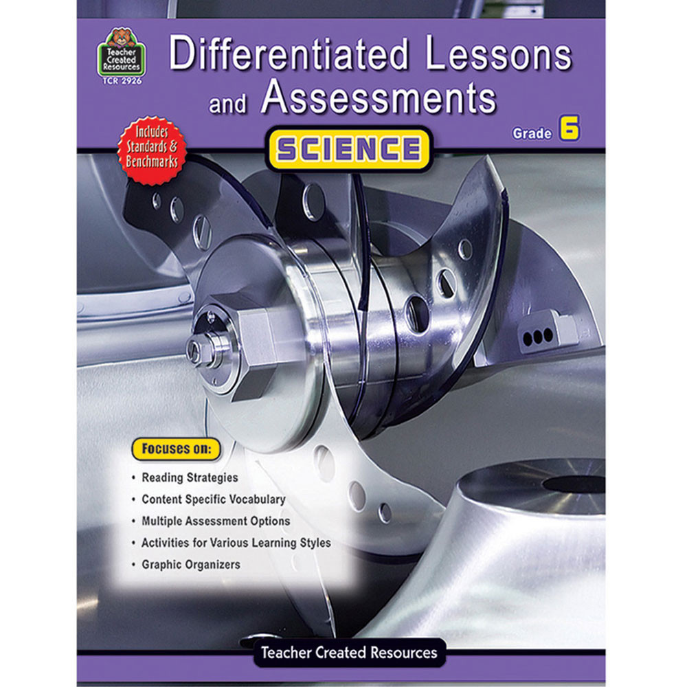 TCR2926 - Differentiated Lessons  Assessments Science Gr 6 in Differentiated Learning