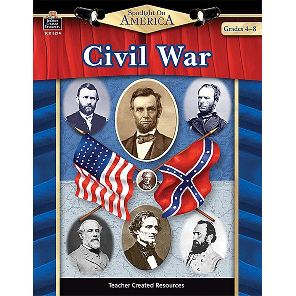 TCR3214 - Civil War Spotlight On America 4-8 in History
