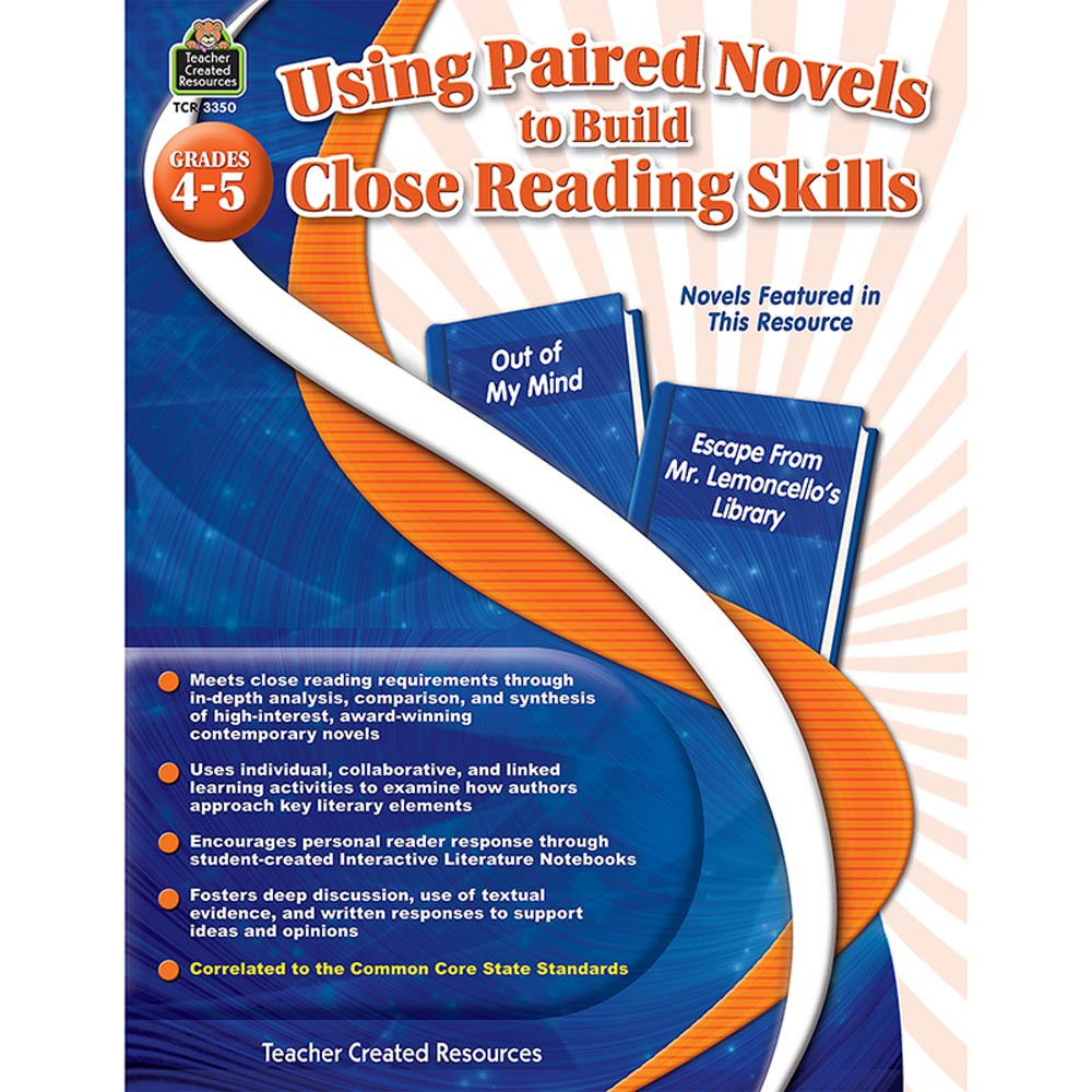 TCR3350 - Gr 4-5 Using Paired Novels To Build Close Reading Skills in Reading Skills