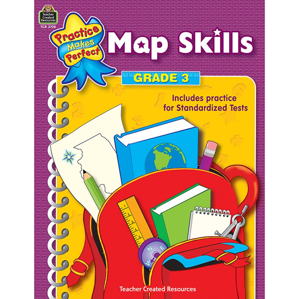 Practice Makes Perfect: Map Skills Workbook, Grade 3 - TCR3728 | Teacher Created Resources | Maps & Map Skills